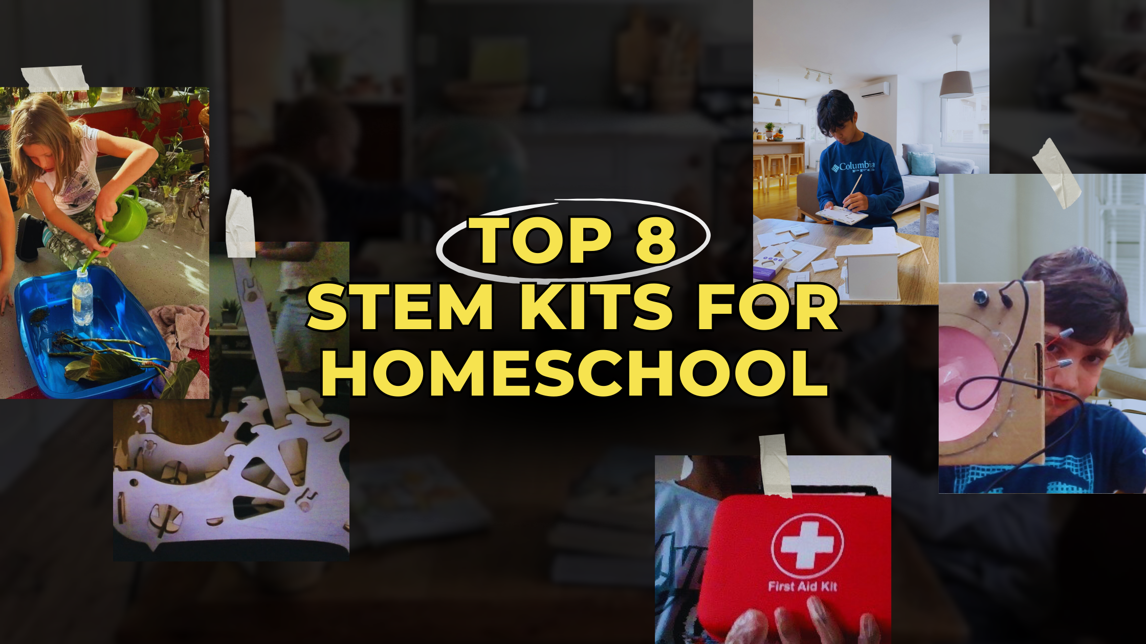 Hands-On Homeschooling: Top 8 STEM Projects